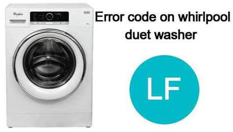 whirlpool duet washer f8 e1.